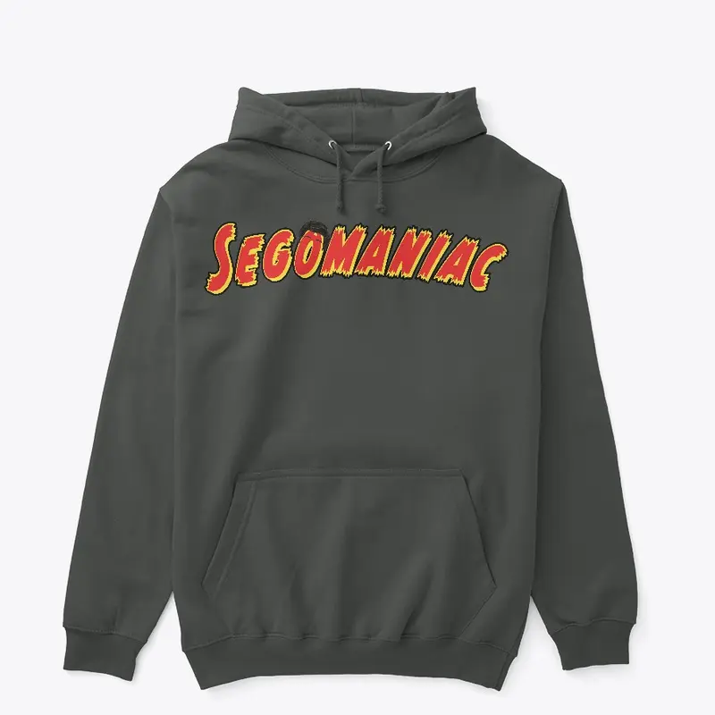 "SEGOMANIAC" Hoodie