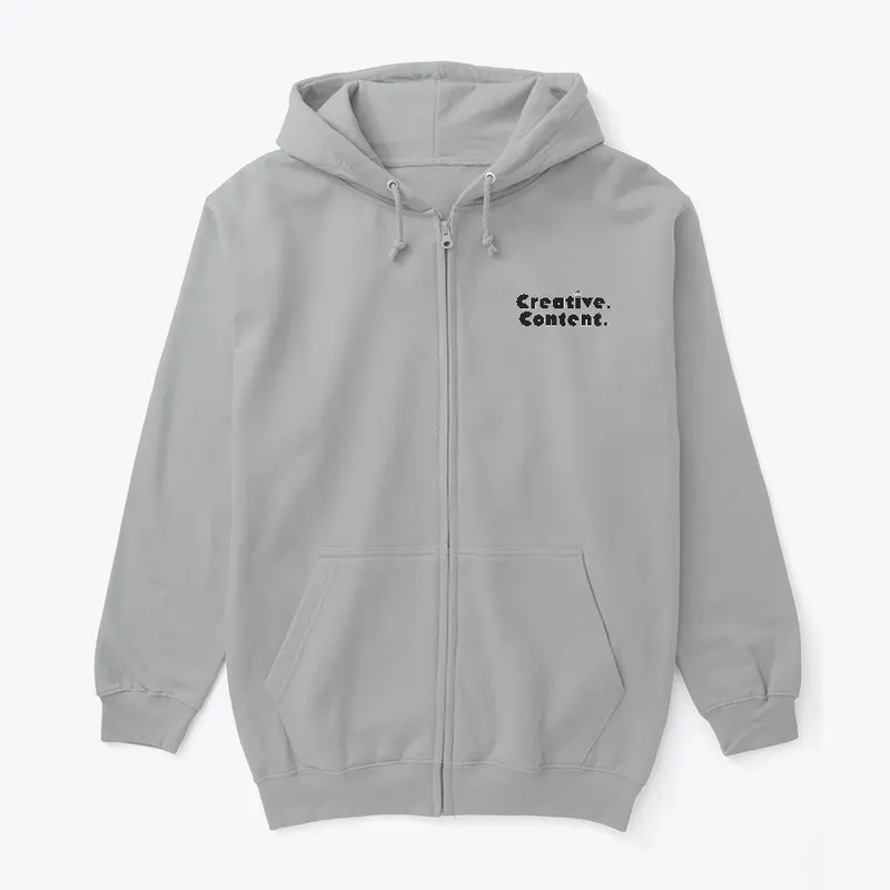 "CREATIVE. CONTENT." Zippered HOODIE